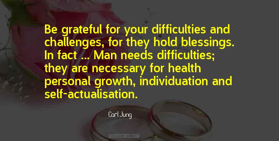 Quotes About Challenges And Difficulties #1168606
