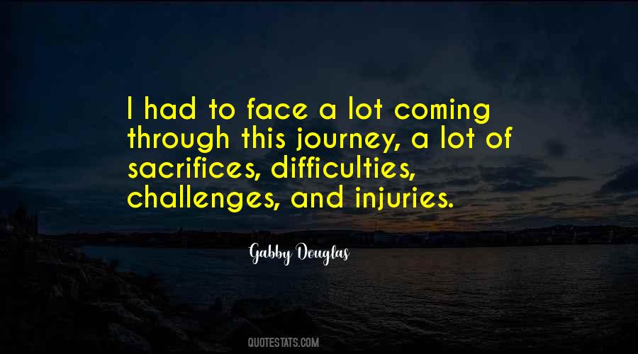 Quotes About Challenges And Difficulties #829838