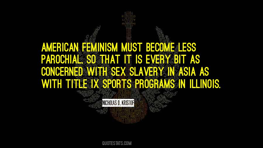 Sex Slavery Quotes #1497659
