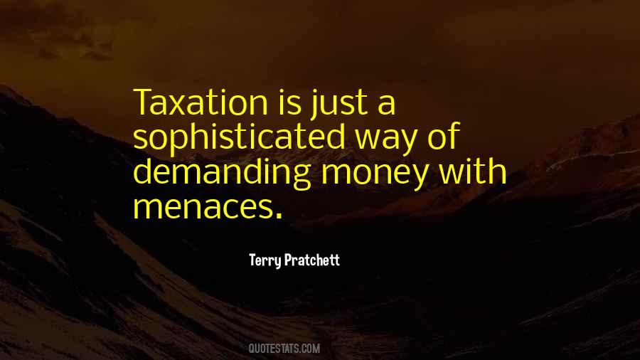 Quotes About Taxation #1018207