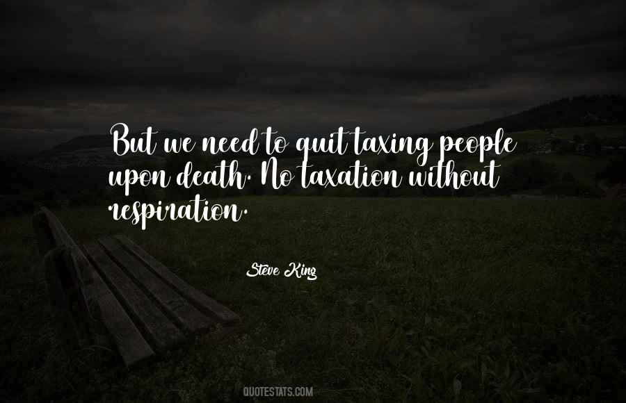 Quotes About Taxation #1212434