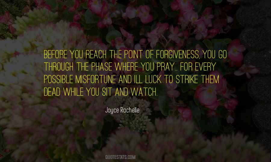 Quotes About Forgiveness And Letting Go #1282022