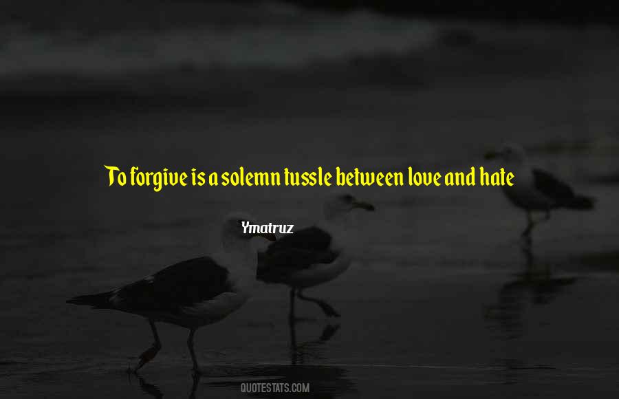 Quotes About Forgiveness And Letting Go #1717020