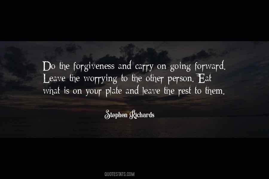 Quotes About Forgiveness And Letting Go #600565