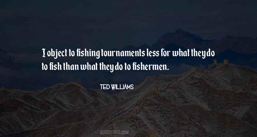 Quotes About Fishermen #1855936