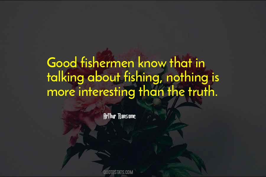 Quotes About Fishermen #455423