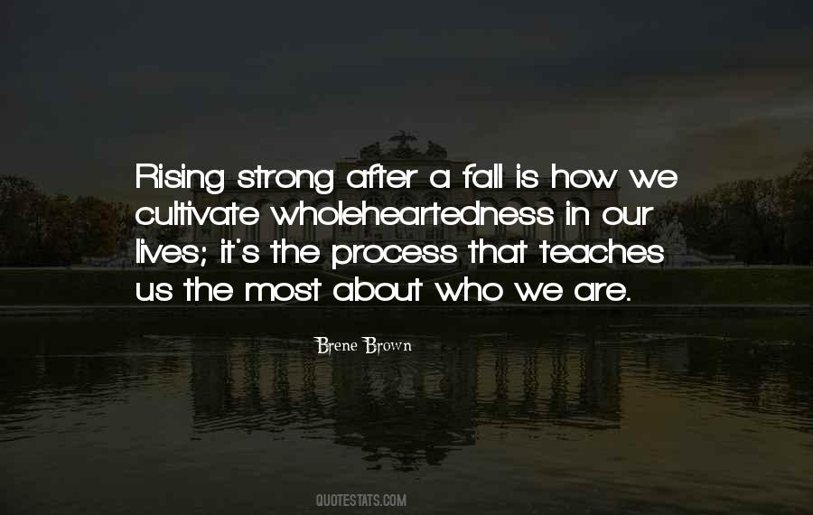 Quotes About Rising Strong #775031