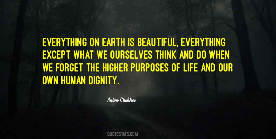 Quotes About The Dignity Of Human Life #460636