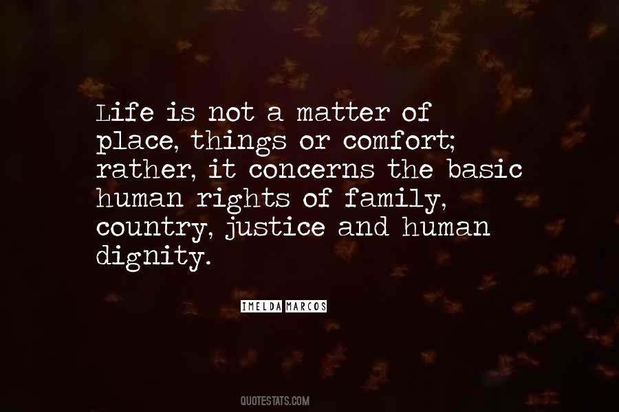 Quotes About The Dignity Of Human Life #613449