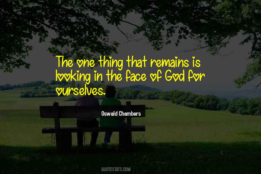 Quotes About The Face Of God #60056