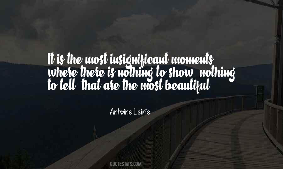 Quotes About Moments #1789006