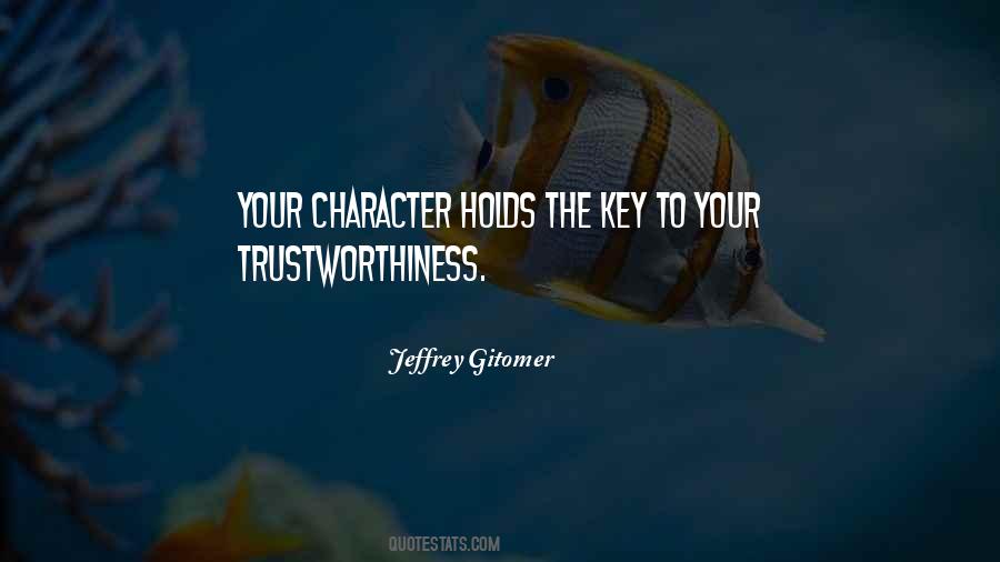 Quotes About Trustworthiness #1328436