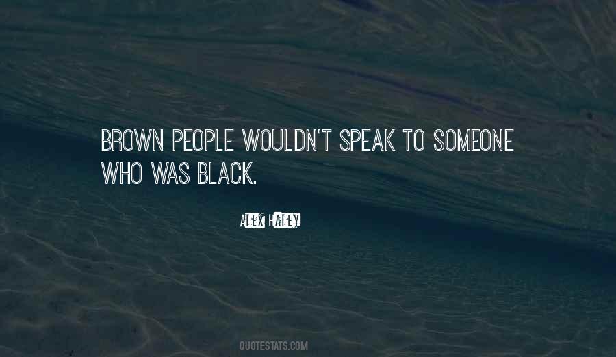 Black Brown Quotes #205290