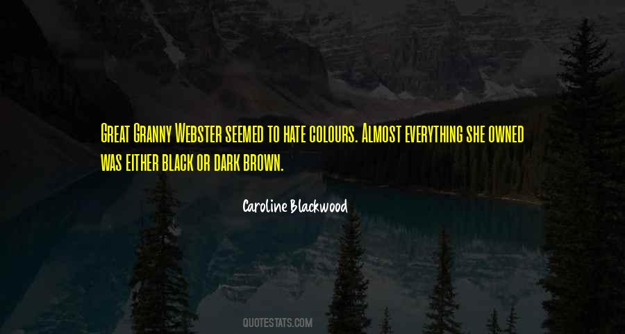 Black Brown Quotes #530869