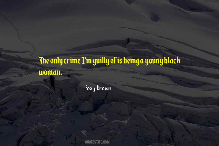 Black Brown Quotes #860571