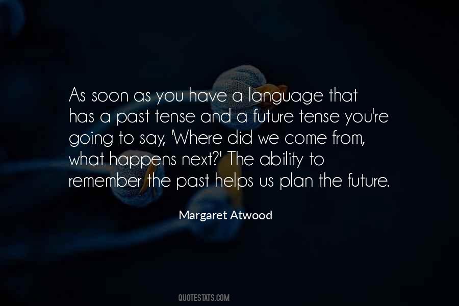 Remember What You Did Quotes #1554943