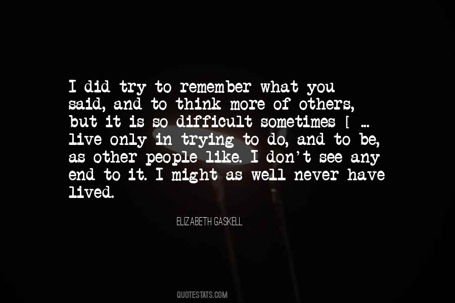 Remember What You Did Quotes #1830601