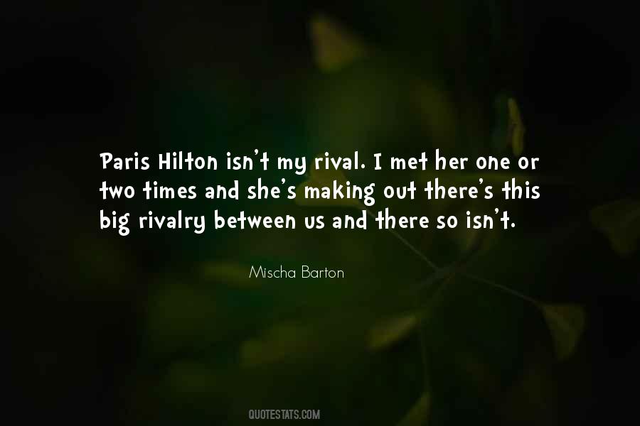 Quotes About Rivalry #777024