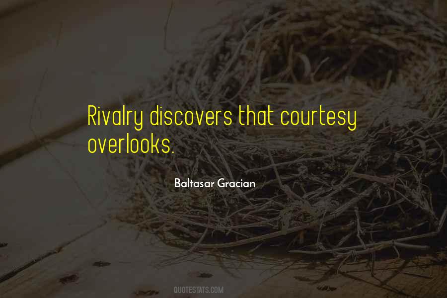 Quotes About Rivalry #882457