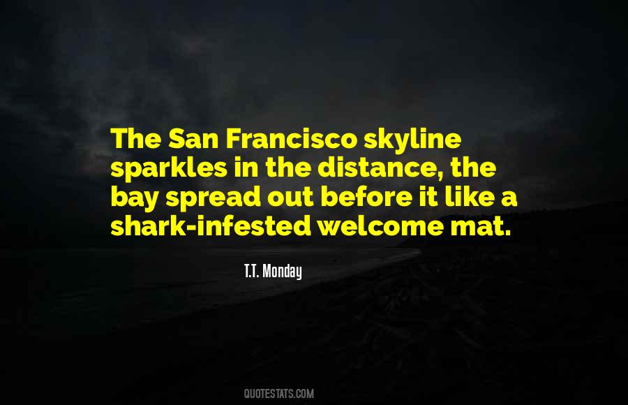 Quotes About The Bay #1264836