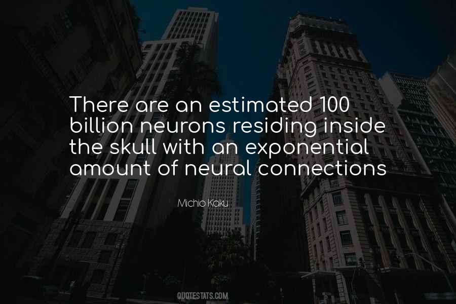 100 Billion Neurons Quotes #346332