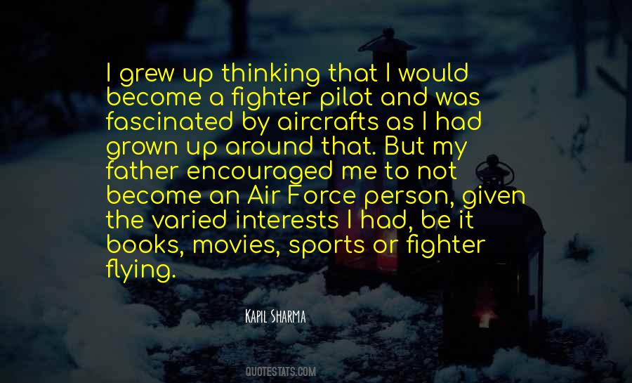 Quotes About Air Force #314345