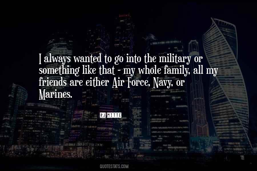 Quotes About Air Force #74974