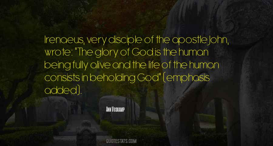 The Glory Of God Quotes #1022880