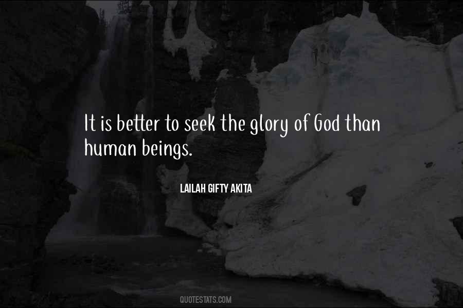 The Glory Of God Quotes #1130379