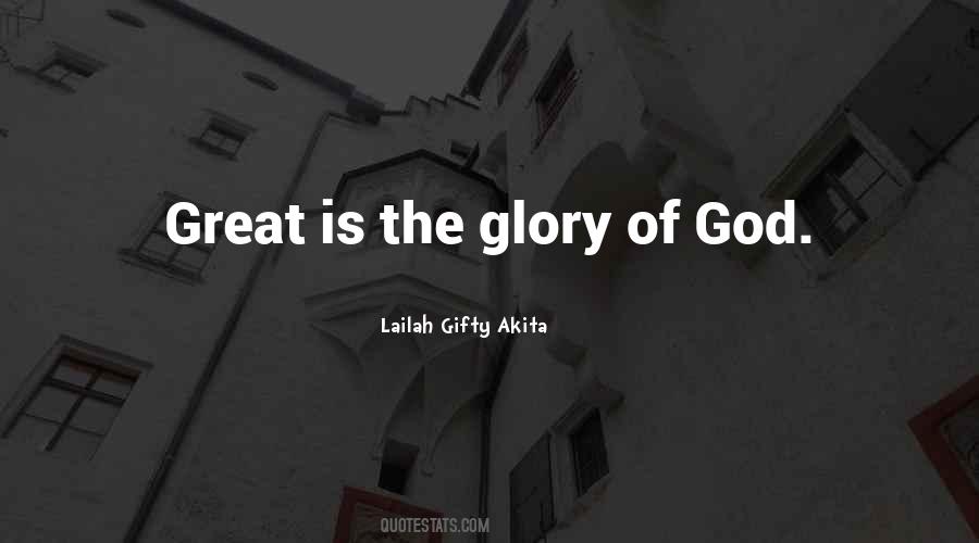 The Glory Of God Quotes #1446411