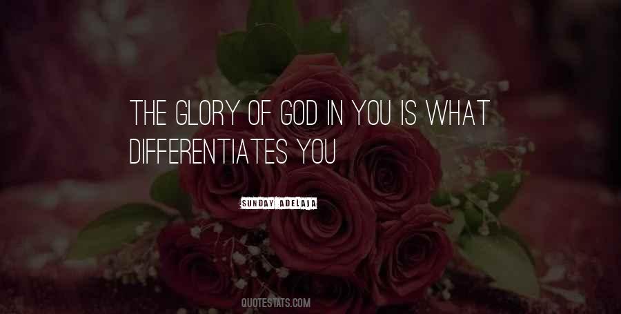 The Glory Of God Quotes #1496853