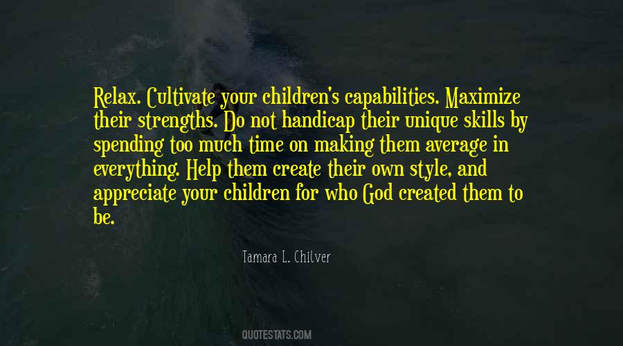 Quotes About Children's Capabilities #1683506