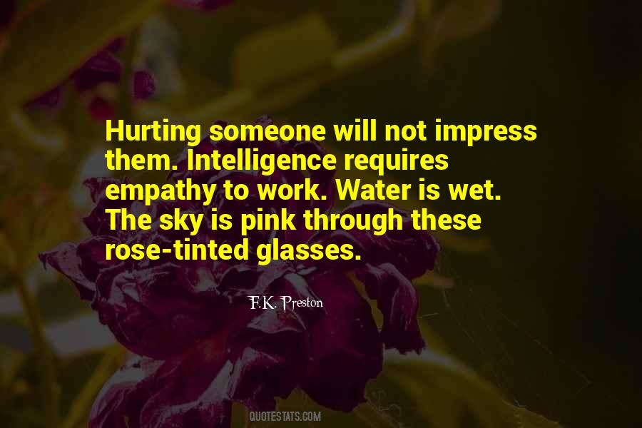 Quotes About Rose Tinted Glasses #691551