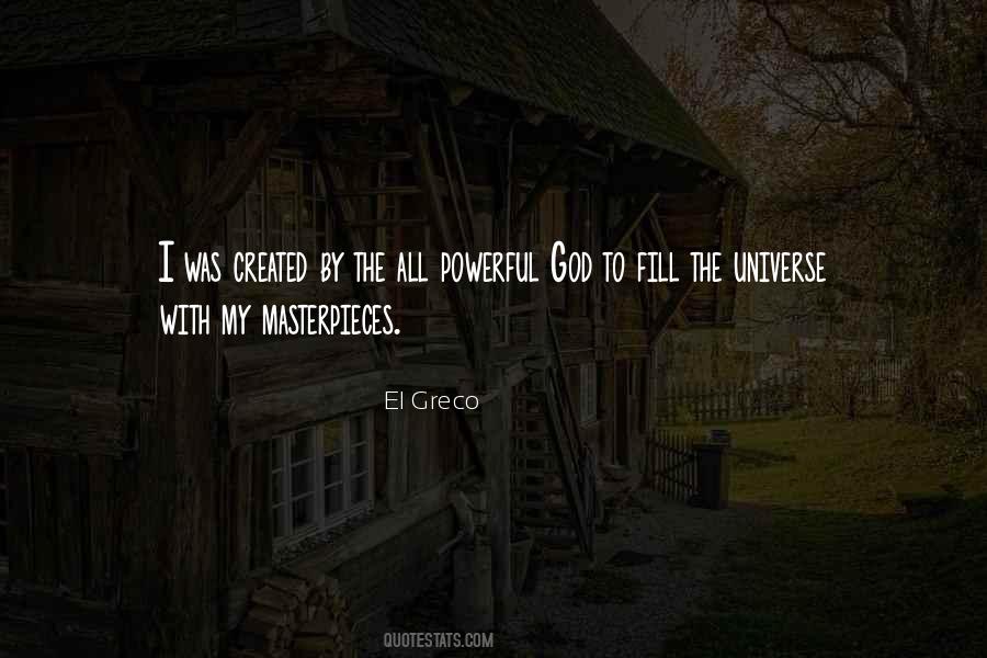 Quotes About God's Masterpiece #135721
