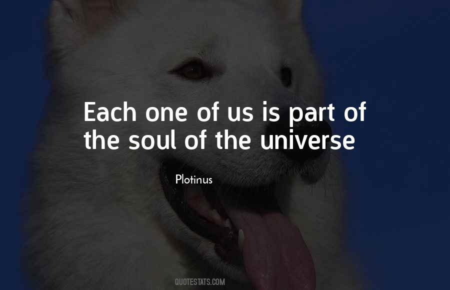 Soul Of The Universe Quotes #1239563