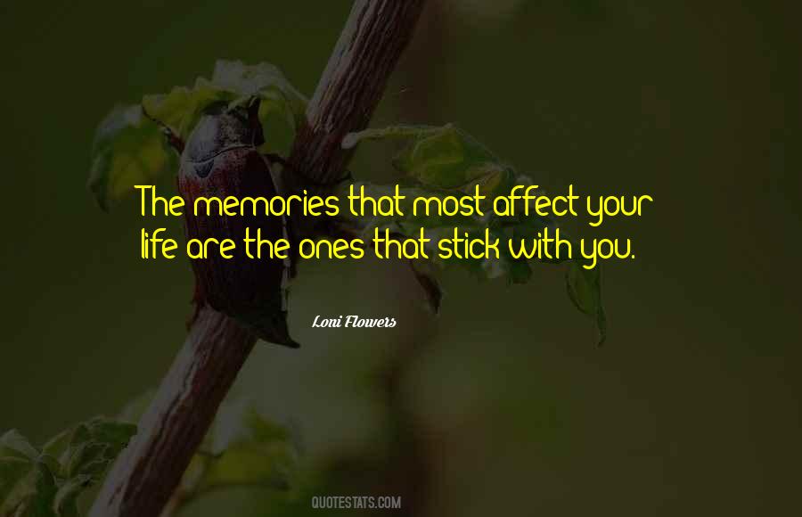 Quotes About Flowers And Memories #294655