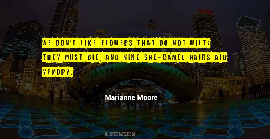 Quotes About Flowers And Memories #66929