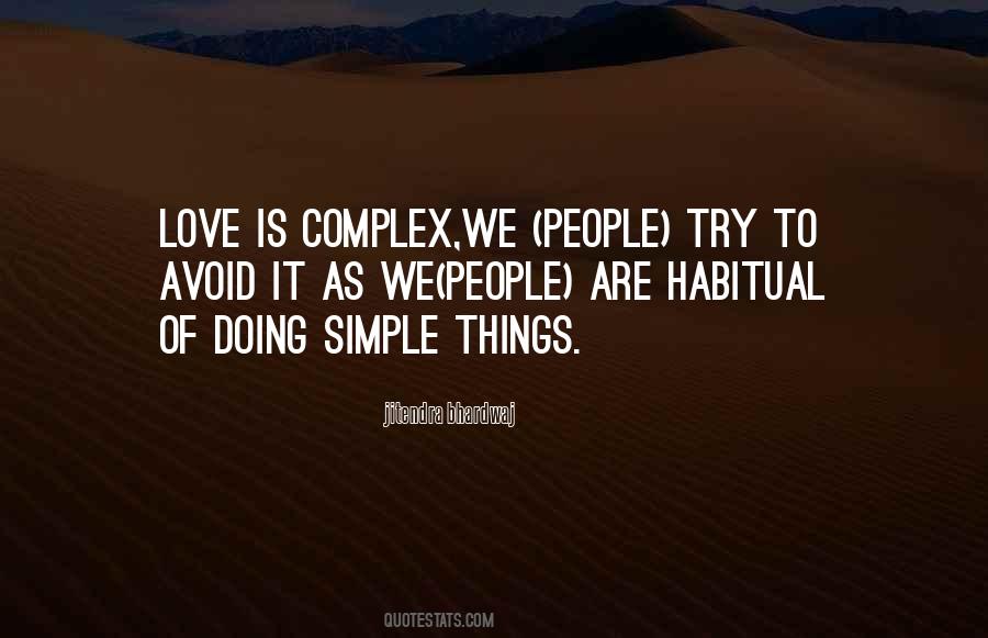 People Are Complex Quotes #235611