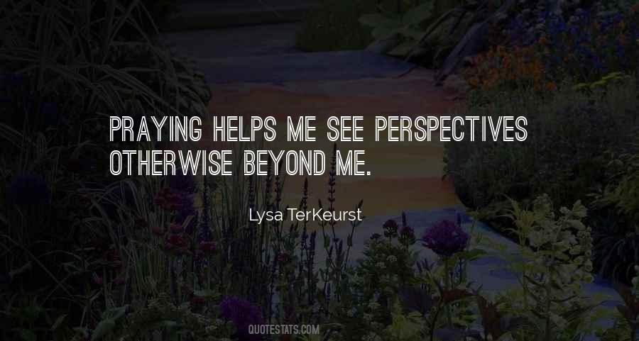 Quotes About Perspectives #921036