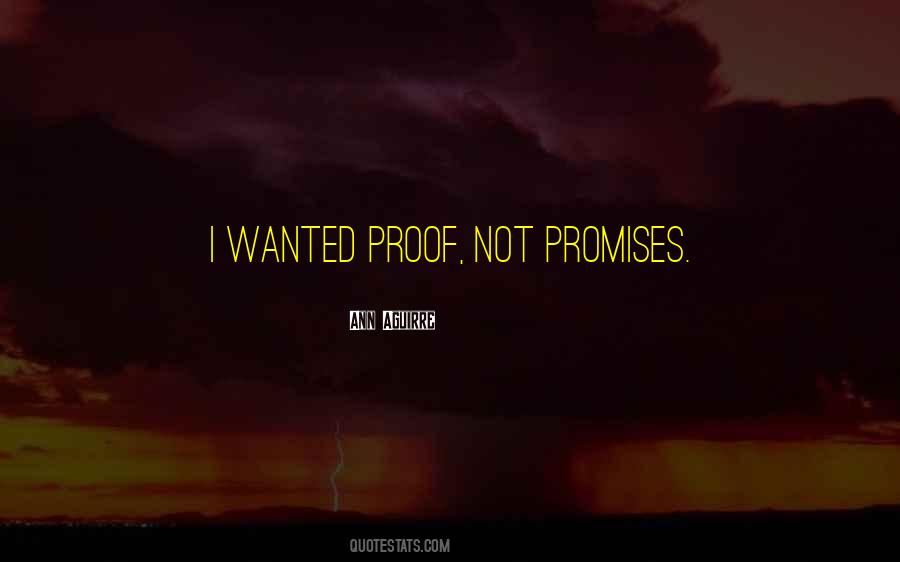 Quotes About Proof #1662895