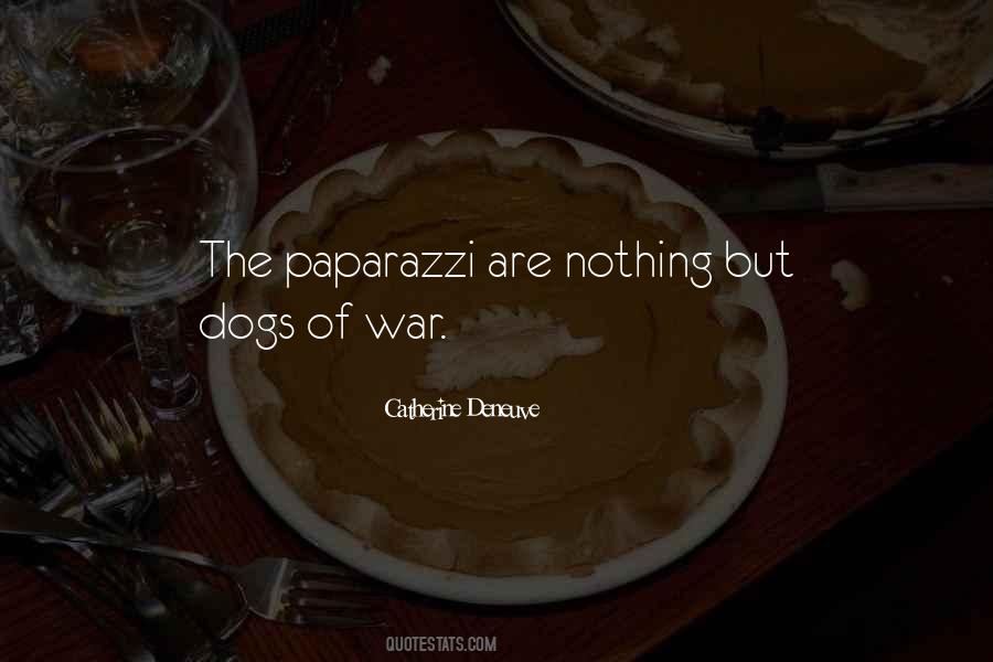 Quotes About The Dogs Of War #197169