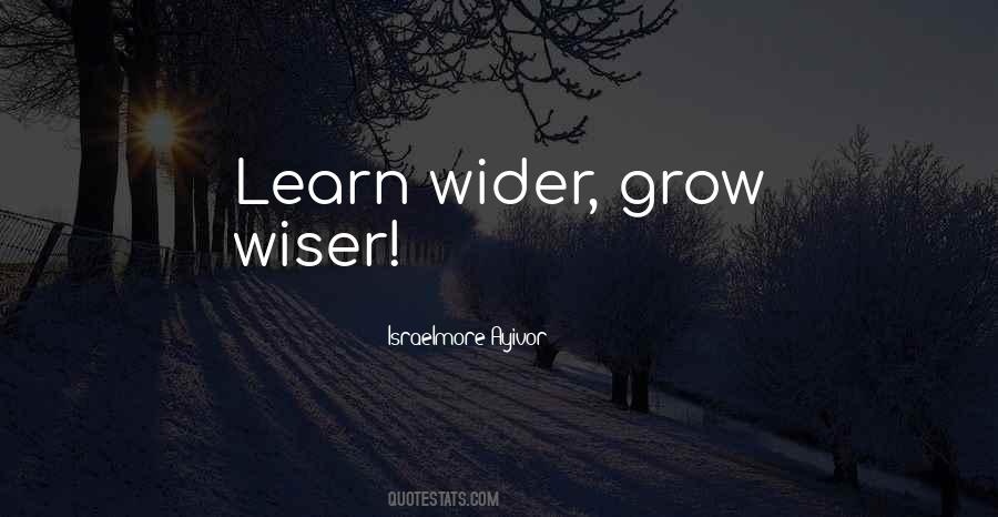 Learn Wider Quotes #594791