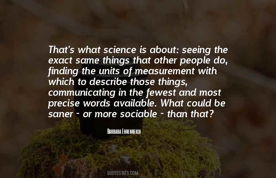 Quotes About Communicating Science #1529361