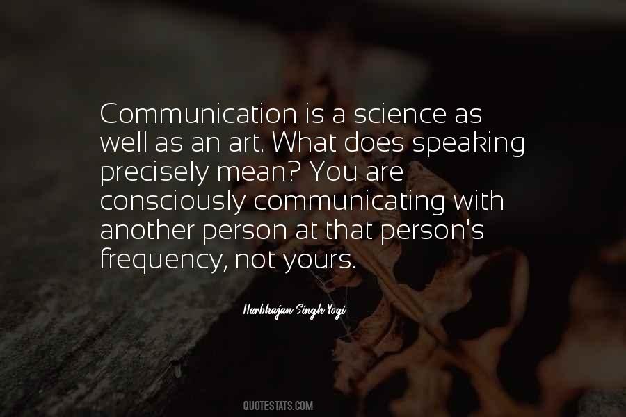 Quotes About Communicating Science #1603491