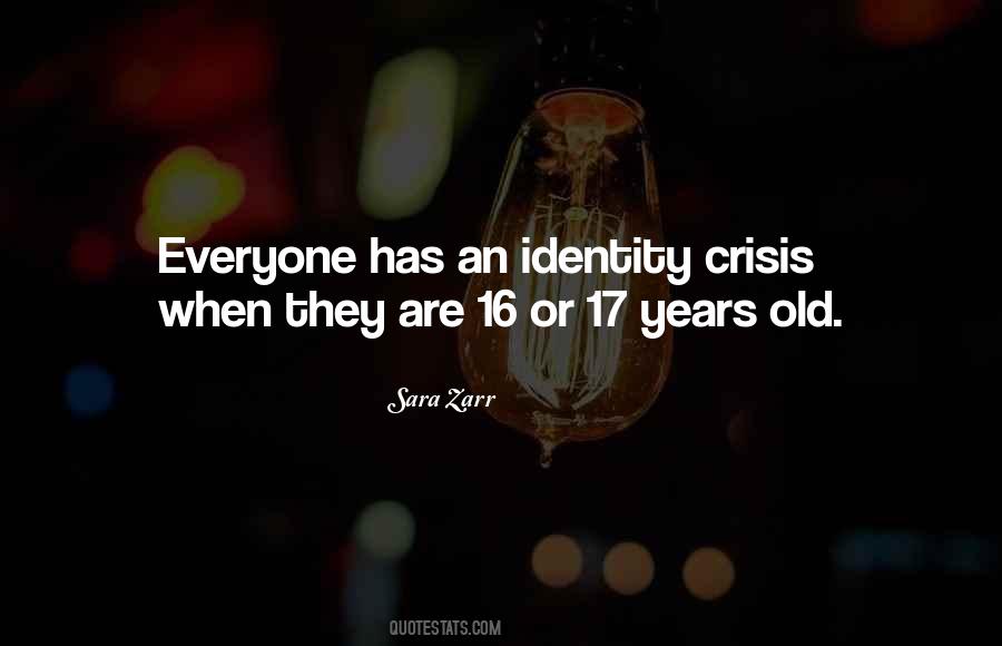 Quotes About Identity Crisis #1215175