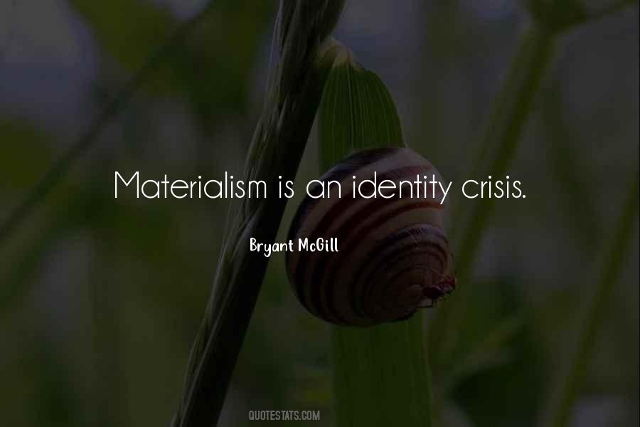 Quotes About Identity Crisis #1405839