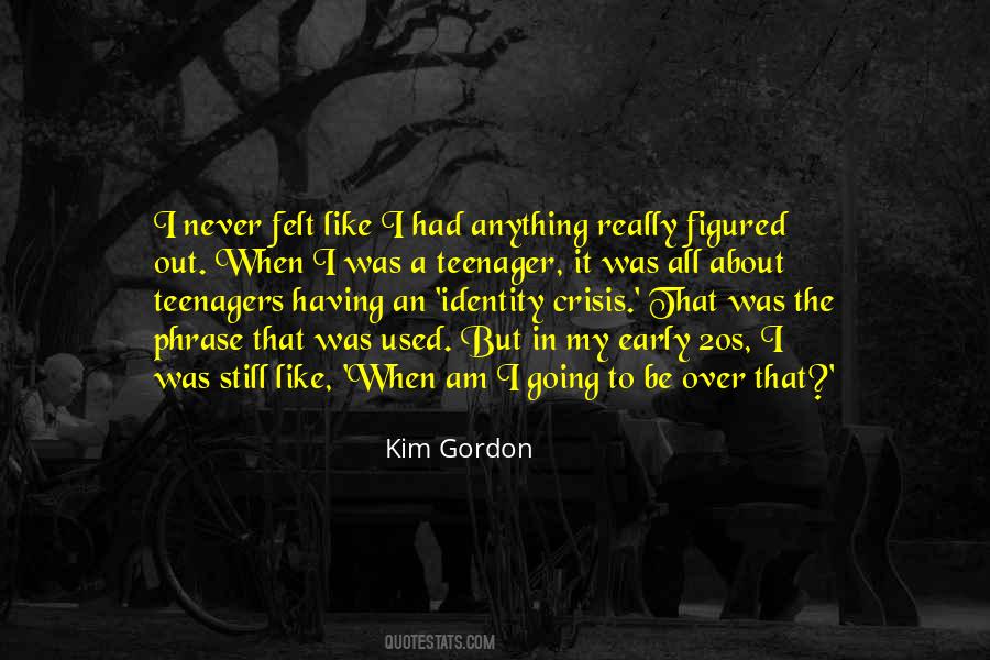 Quotes About Identity Crisis #1431974