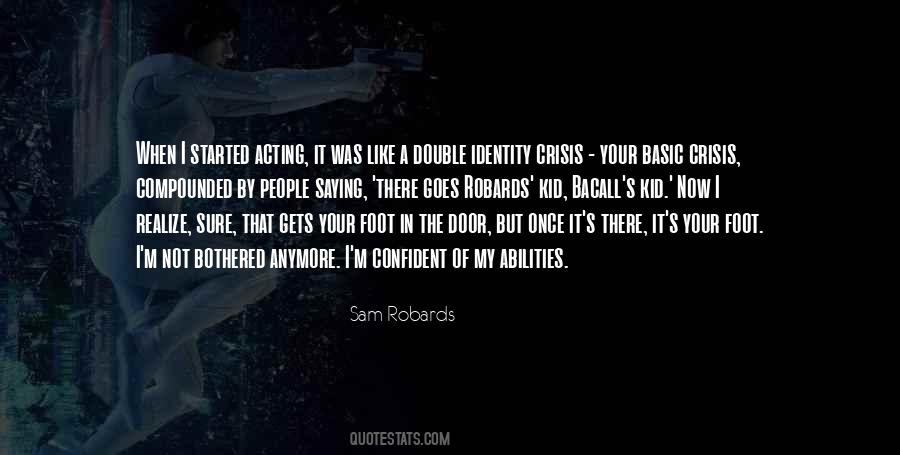 Quotes About Identity Crisis #1820407