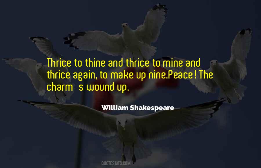 Mine And Thine Quotes #984826