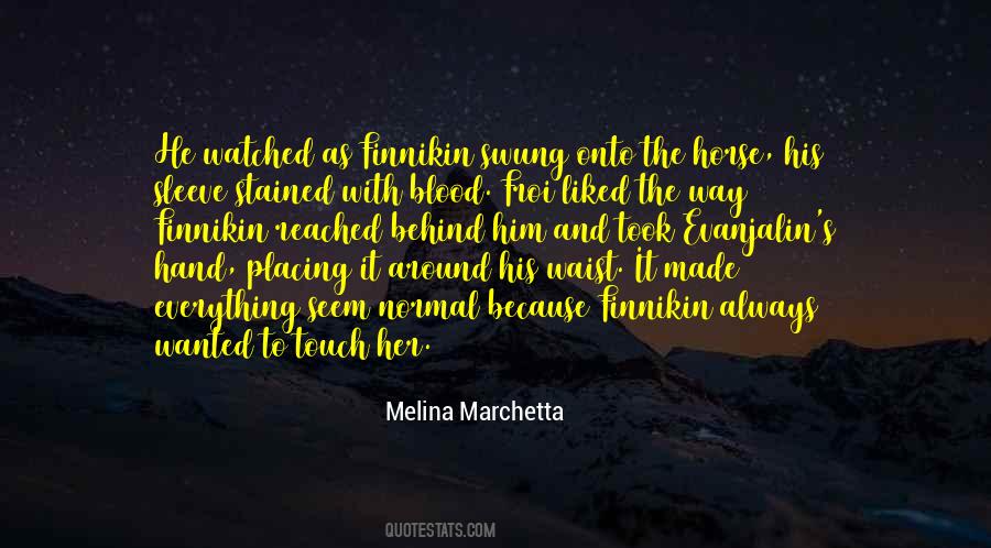 Quotes About His Touch #120373